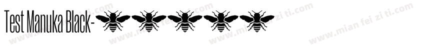 Test Manuka Black字体转换